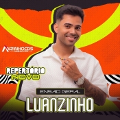 LUANZINHO - ENSAIO GERAL - MAIO - 2024