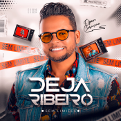 DEJA RIBEIRO - SEM LIMITES - AGOSTO 2026