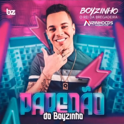 BOYZINHO O REI DA BREGADEIRA