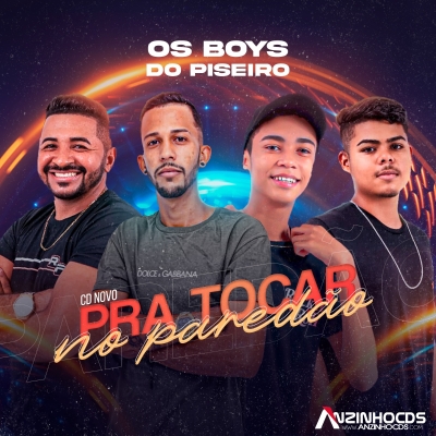 OS BOYS DO PISEIRO
