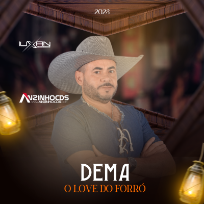 Dema O Love Do Forró